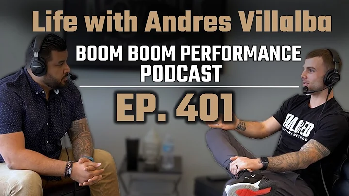 Ep.401 - Life With Andres Villalba