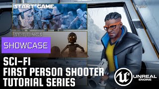 Unreal Engine Sci-Fi First Person Shooter Tutorial Series | Showcase