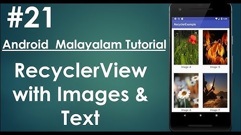 Android Studio Tutorial (Malayalam) - 21 - RecyclerView with Images & Text