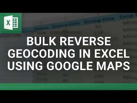 Bulk Reverse Geocoding in Excel Using Google Maps