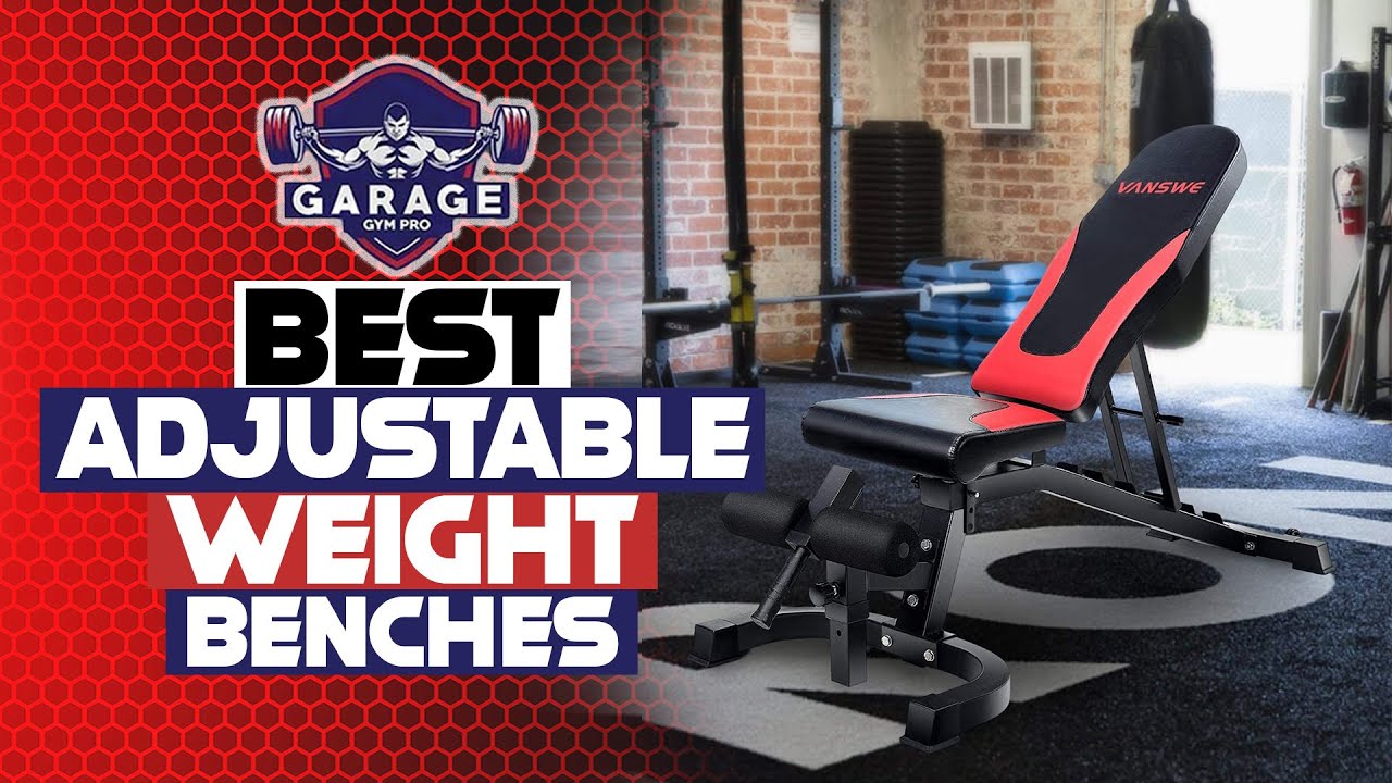 Best Adjustable Weight Benches For Home Gyms YouTube
