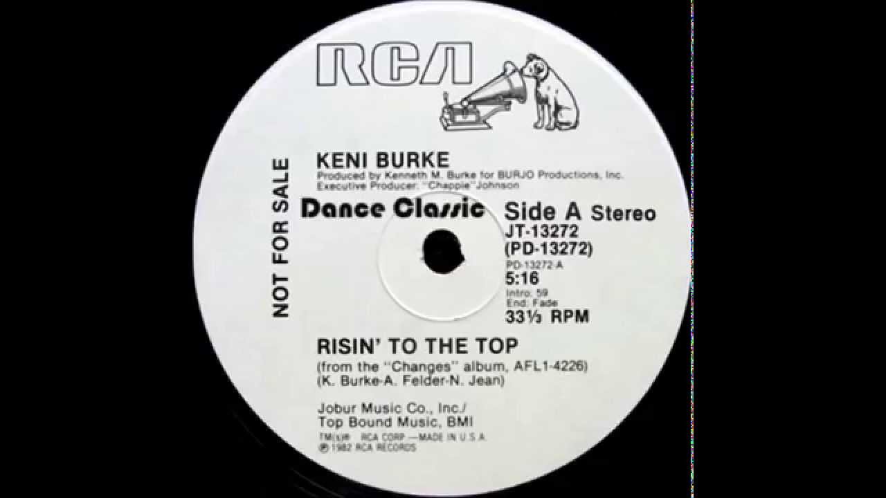 Keni Burke - Risin' To The Top (Give It All You Got) (12