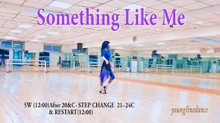 Something Like Me linedance / Cho: Devon Cox  & Cadence Cox