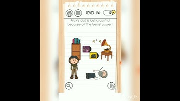 brain test 3 level 130 alyx dad is losing control because of the gems power