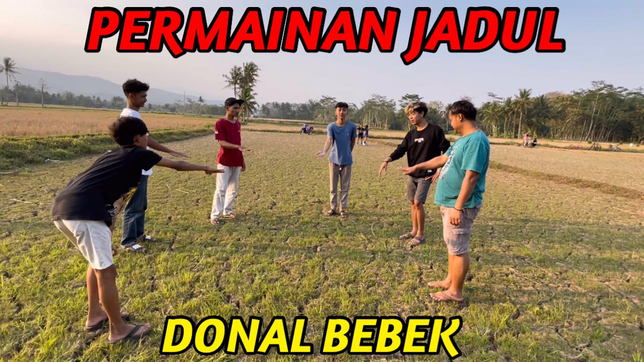 “DONAL BEBEK” NOSTALGIA PERMAINAN JADUL