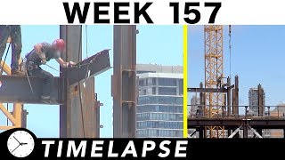 One-week construction time-lapse with closeups/highlights: Ⓗ Week 157: Ironworkers and more