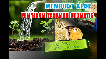 CARA MEMBUAT ALAT PENYIRAM TANAMAN OTOMATIS DENGAN ARDUINO DAN SENSOR SOILMOSTURE