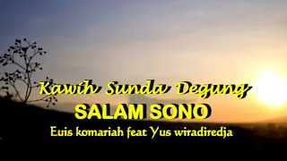 Degung Sunda Merdu Dalam Panorama Alam Menakjubkan - Salam Sono