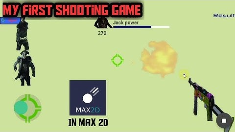 My First shooting game in max 2d ll In android best max 2d ll Hayato Gaming