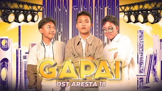FAME - Gapai (OST Aresta 18 )