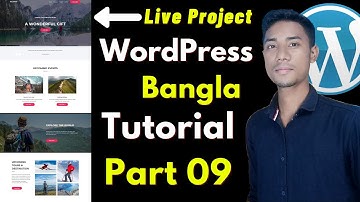 WordPress Bangla Tutorial For Beginner #09