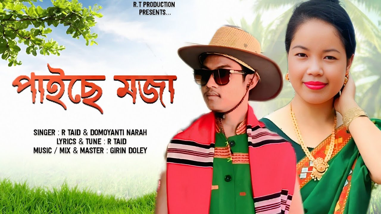 PAISE MOJJA | R TAID & DOMOYANTI NARAH | GIRIN DOLEY | NEW MISING SONG 2026