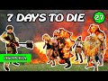 28 НОЧЬ !  ОРДА ! 7 Days to Die АЛЬФА 19 ! #27 (Стрим 2К/RU)