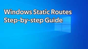 How to add static routes to Windows servers