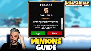 Minions Begginers Guide // Idle Slayer