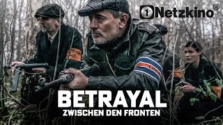 Betrayal – Zwischen den Fronten (2023)