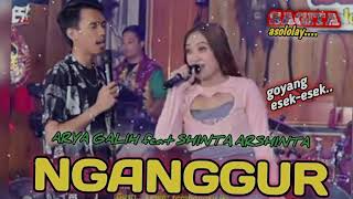 Nganggur Arya Galih Ft Shinta Arshinta