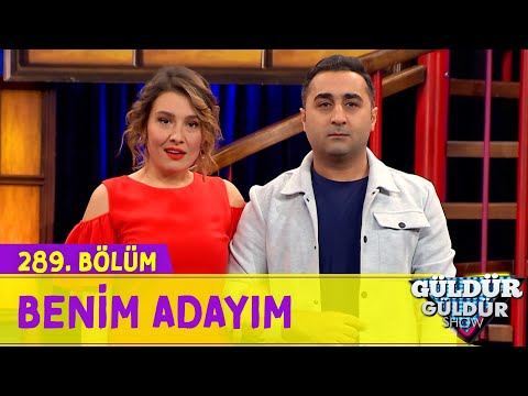 Benim Adayım - 289.Bölüm (Güldür Güldür Show)