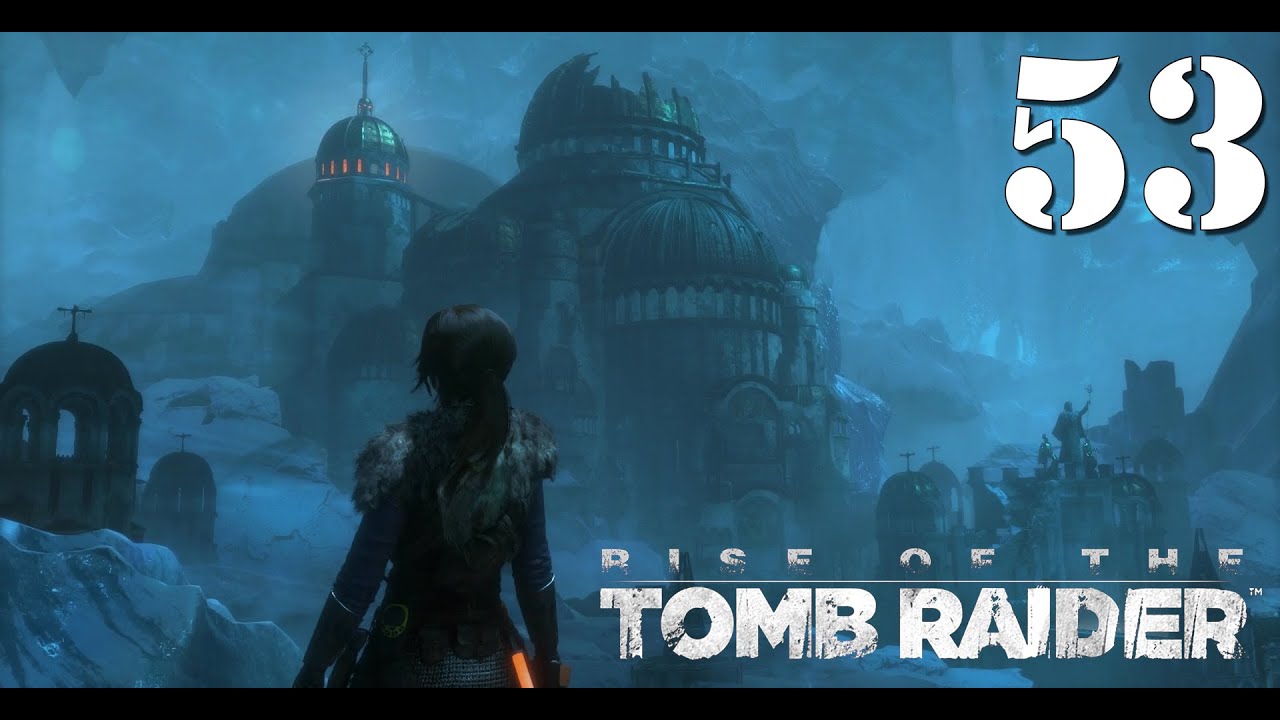 Rise Of The Tomb Raider Die Verlorene Stadt www.youtube.com