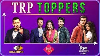 Bigg Boss 11 Enters The Trp Race, Shocking Shows In Top 5 Trp Toppers Of The Week