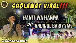 Download Lagu Hannit Wa Hanini - Khoirul Bariyyah (versi Jami'yyah Lukmaniyah ) Terbaru 2025 MP3 Download Lagu Hannit Wa Hanini - Khoirul Bariyyah (versi Jami'yyah Lukmaniyah ) Terbaru 2025 MP3