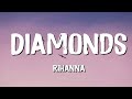 Diamonds - Rihanna (Lyrics) || Justin Bieber , Christina Perri... (MixLyrics)