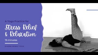 A Yoga Practice for Stress Relief and Relaxation