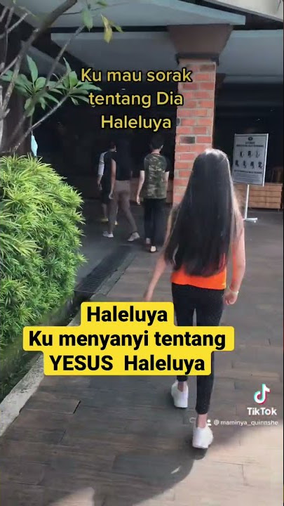 Haleluya - Ku mau Nyanyi tentang YESUS Haleluya