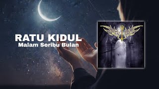 RATU KIDUL - MALAM SERIBU BULAN