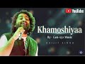 Khamoshiyaa Hindi New Song Arijit Singh X Sammy X Asif Zeemusiccompany Tseries Newsong Khamoshiyaa Hindi New Song Arijit Singh X Sammy X Asif Zeemusiccompany Tseries Newsong