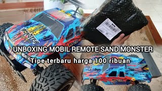 UNBOXING MOBIL REMOTE SAND MONSTER