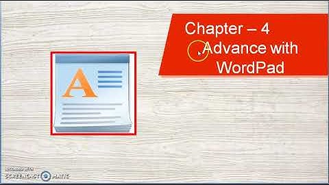 Std-4 Ch-4 Advance with WordPad (Part-3)