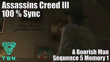 A Boorish Man : Sequence 5 Memory 1 - Assassins Creed 3 HD