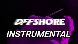 OFFSHORE || INSTRUMENTAL || SHUBH || KARAOKE