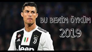 CRİSTİANO RONALDO ➡️BU BENİM ÖYKÜM | 2019 HD (SKILLS,GOALS)