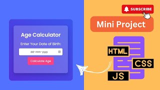 🚀 Age Calculator Using HTML, CSS & JavaScript | Build a Simple & Interactive App! 🎯
