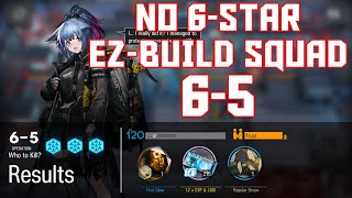 【明日方舟/Arknights】[6-5] - Easy Build Squad - Arknights Strategy