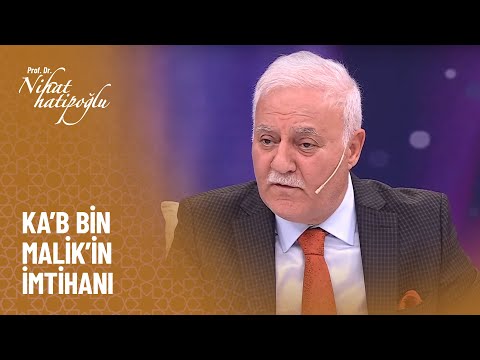 Kab'bin Malik'in tövbesi - Nihat Hatipoğlu ile Dosta Doğru 407. Bölüm