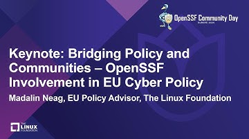 Keynote: Bridging Policy and Communities – OpenSSF Involvement in EU Cyber Policy - Madalin Neag