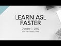LEARN ASL FASTER | Live Stream
