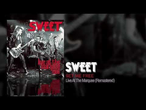 Sweet - Set Me Free (Remastered)
