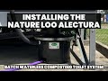 How to Install the Nature Loo Alectura | Batch Waterless Composting Toilet System