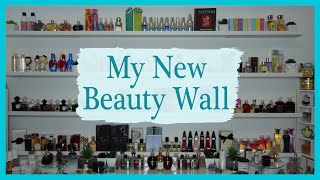 My New Beauty Wall - Perfumes, Books and More! August 2023