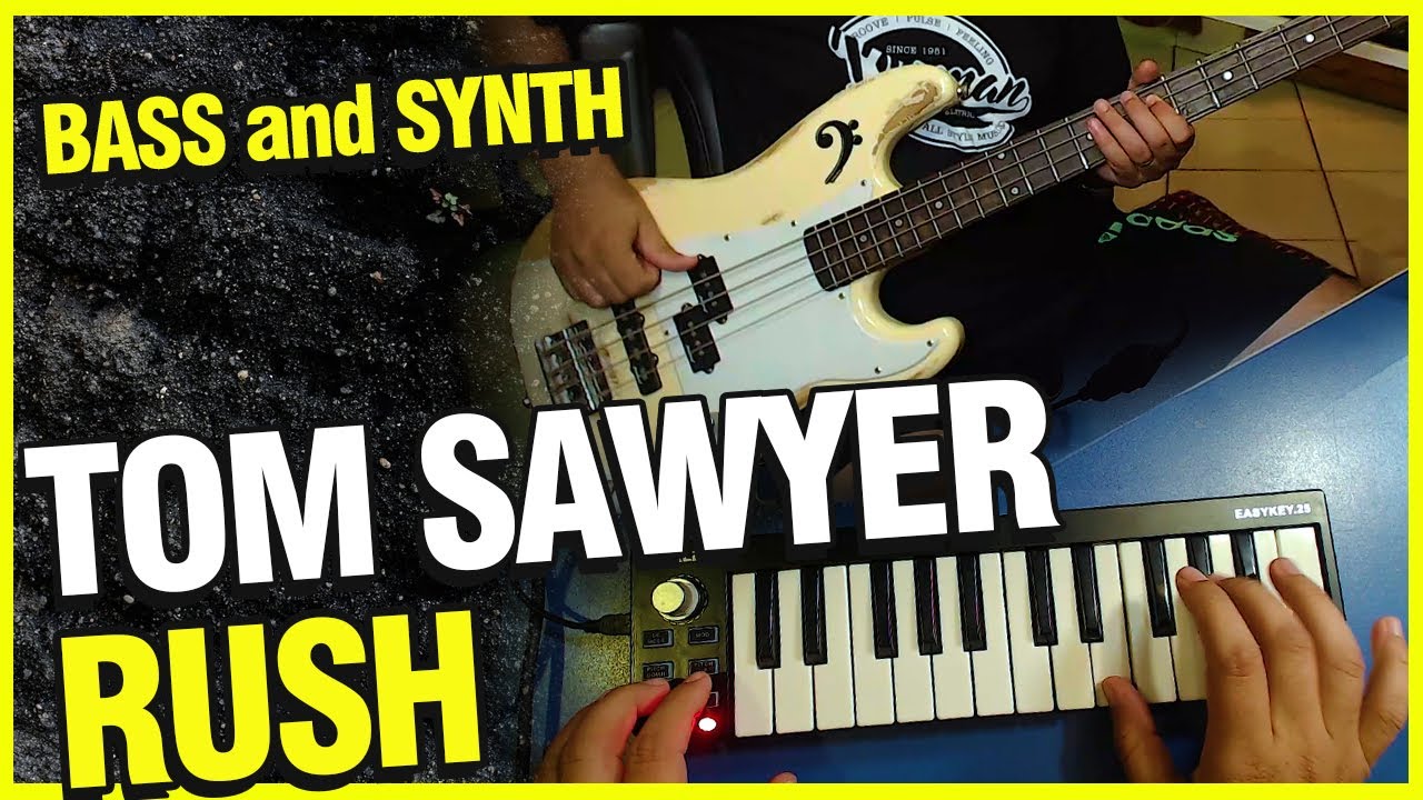 TOM SAWYER - Rush - [BASS and SYNTH Cover]