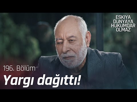 Hamdi Baba yargı dağıttı! - Eşkıya Dünyaya Hükümdar Olmaz 196. Bölüm