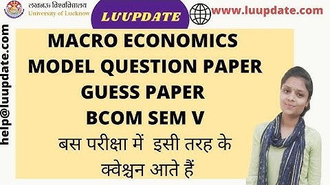 MACRO ECONOMICS  MODEL QUESTION PAPER  LUCKNOW UNIVERSITY #lucknowuniversity