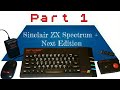 Part 1 Sinclair ZX Spectrum Next + edition  Preparing the case &amp; 3D printing the parts on cel robox