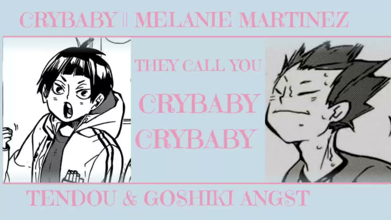 Crybaby || Tendou & Goshiki angst || Haikyuu Texts