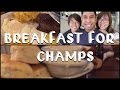 Breakfast for Champs | VLOG