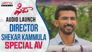 Director Shekar Kammula Special AV At Fidaa Audio Launch | Varun Tej, Sai Pallavi | Shekar Kammula